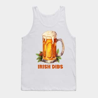 Irish Beer - Funny Dibs Tank Top